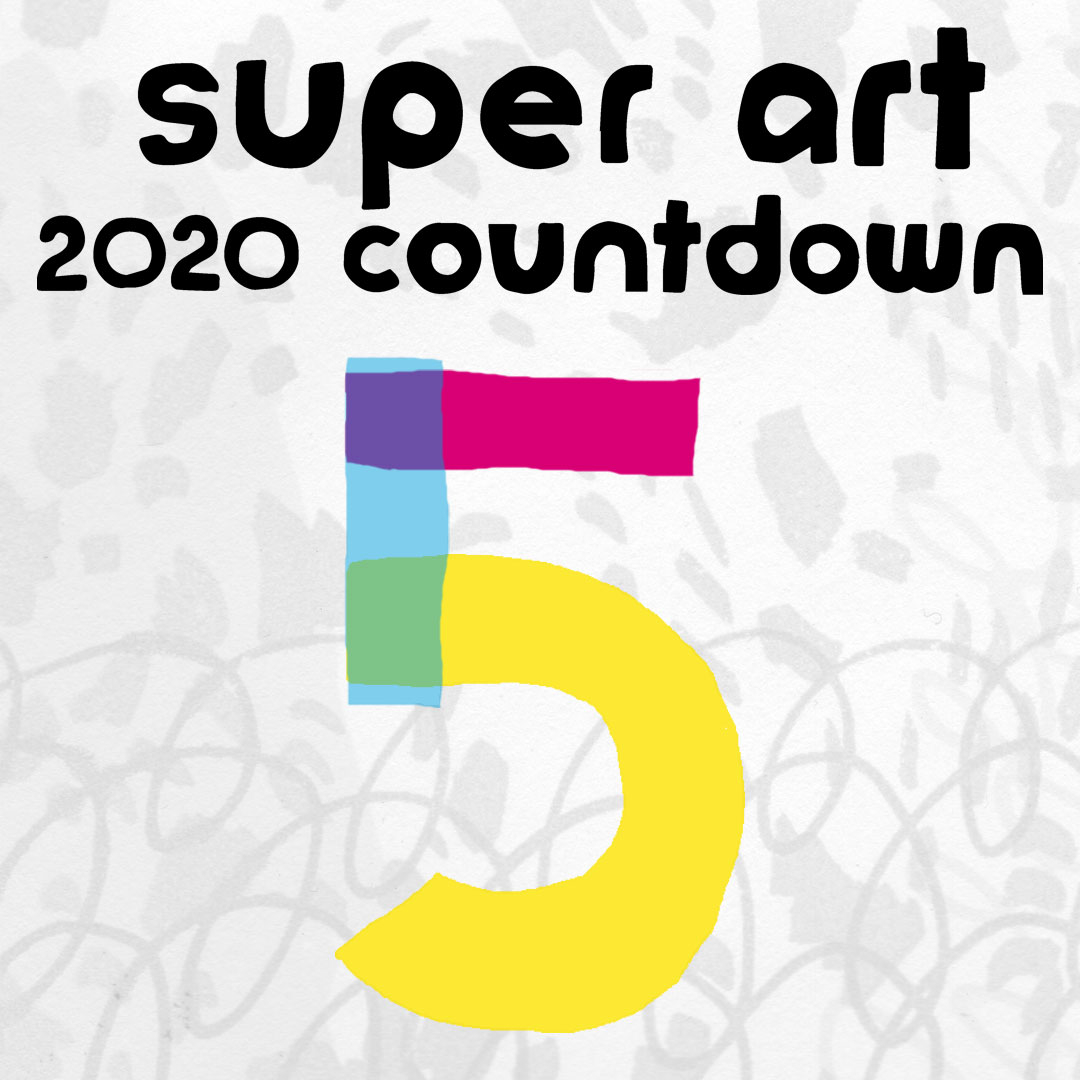 super art countdown 5.jpg