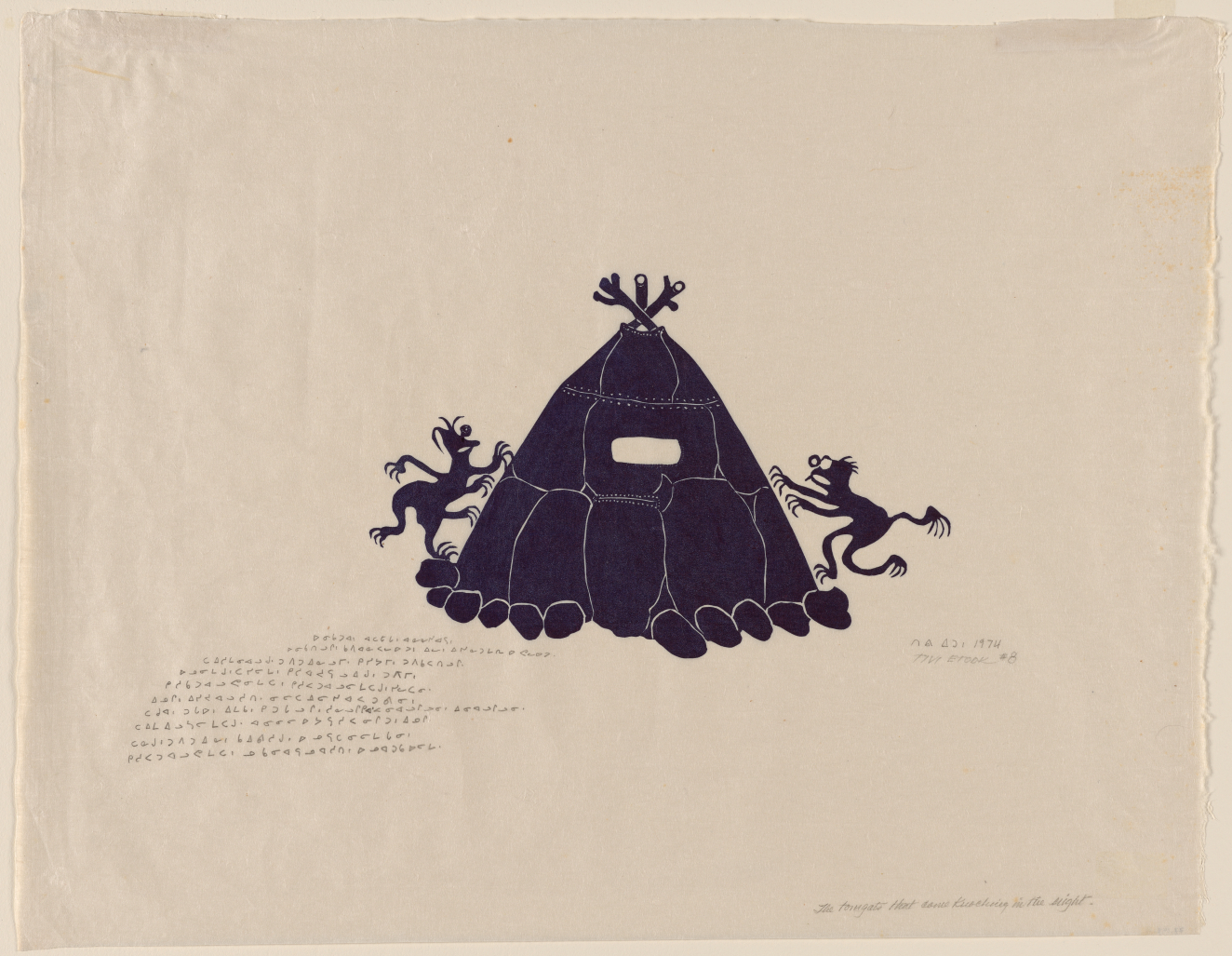 Two demonic figures climbing on a a tent. Shapes shown in black ink on cream paper as silhouettes. In lower left are 10 lines of small handwritten letters in Inuktitut writing. Writing translates to English: The Torngat that come knocking in the night. This story was terrifying when my father and grandmother told it. I mean, it was very scary. Long ago, in a tent, when they still used sealskin tents, as darkness fell, these creatures would scratch at the tent. The people were so scared that they couldn’t speak a word. They must’ve been the devils children, his daughters or his sons. No one dared to leave during this time. They circled the tent all night long, scratching at it. It would eventually stop in the dead of night.
